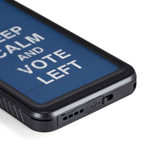 Keep Calm And Vote Left Galaxy S24 Plus Waterproof Case